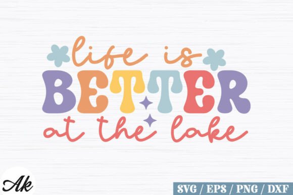 Life is Better at the Lake Retro Design