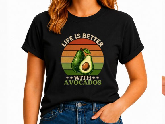 Life is Better with Avocados T-Shirt