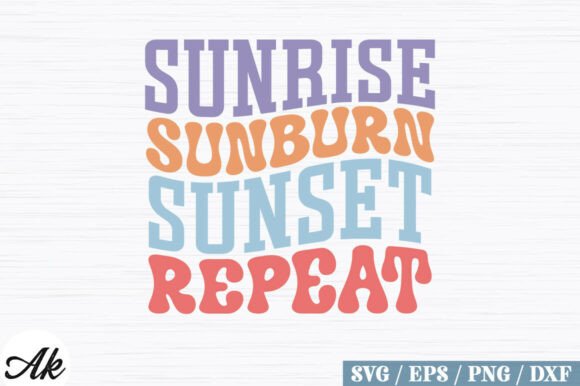 Sunrise Sunburn Sunset Repeat Retro Desi